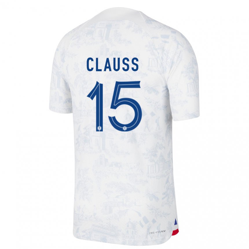 Bambino Maglia Francia Jonathan Clauss #15 Bianco Blu Kit Gara Away 22-24  Maglietta