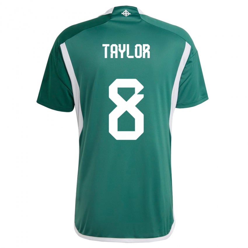 Uomo Maglia Irlanda Del Nord Dale Taylor #8 Verde Kit Gara Home 24-26 Maglietta