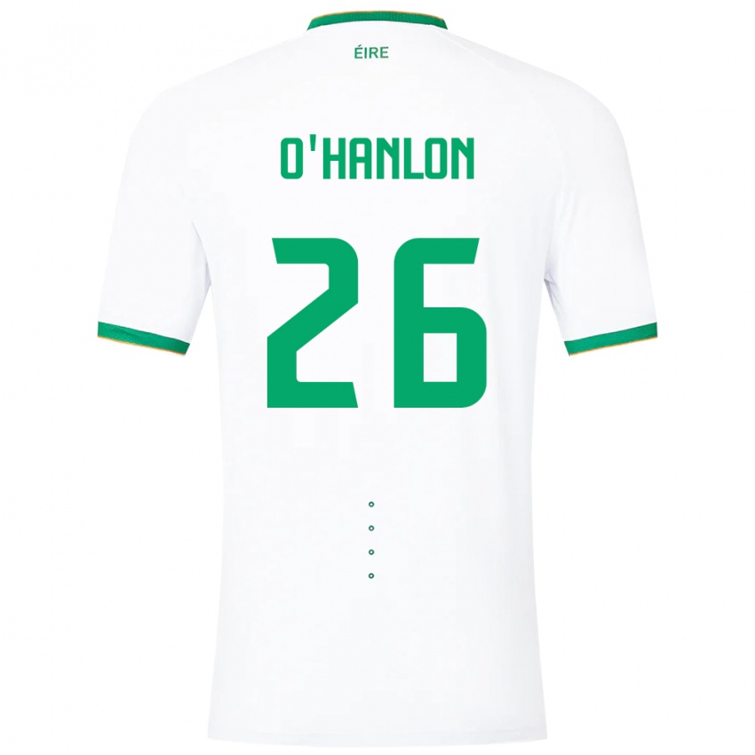 Donna Maglia Irlanda Tara O'hanlon #26 Bianco Kit Gara Away 24-26 Maglietta