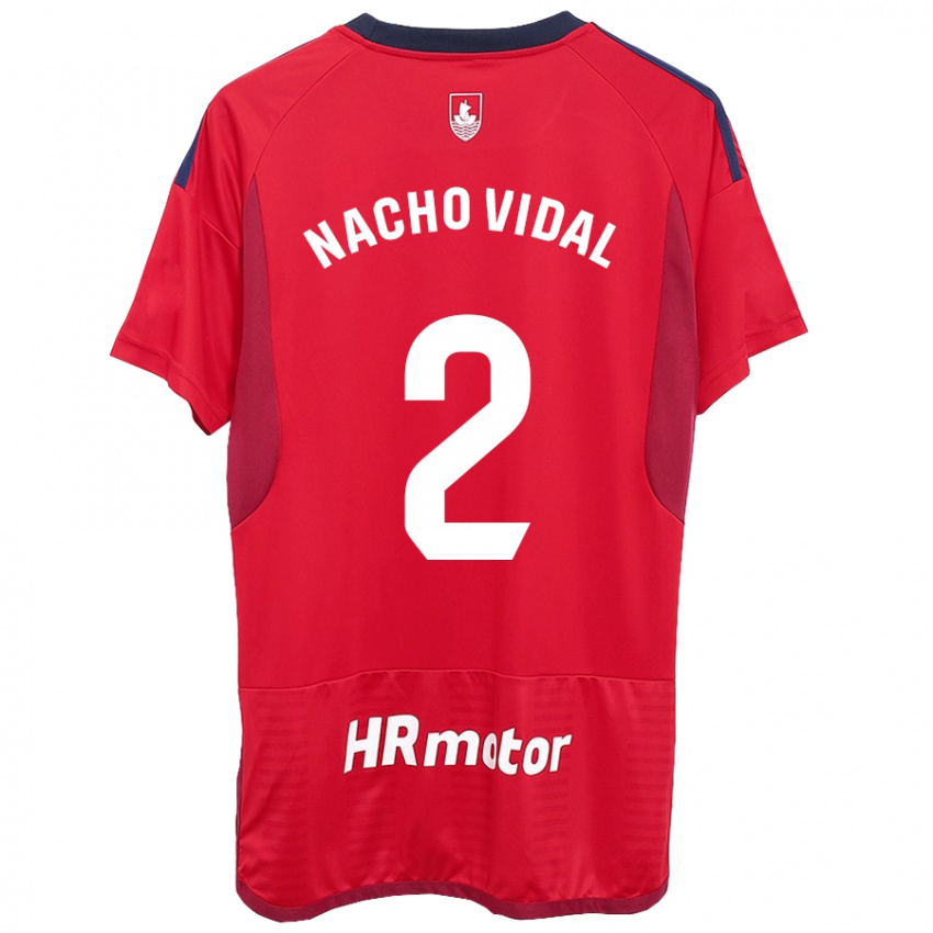 Uomo Maglia Nacho Vidal #2 Rosso Kit Gara Home 2023/24 Maglietta