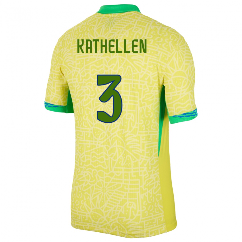 Uomo Maglia Brasile Kathellen #3 Giallo Kit Gara Home 24-26 Maglietta