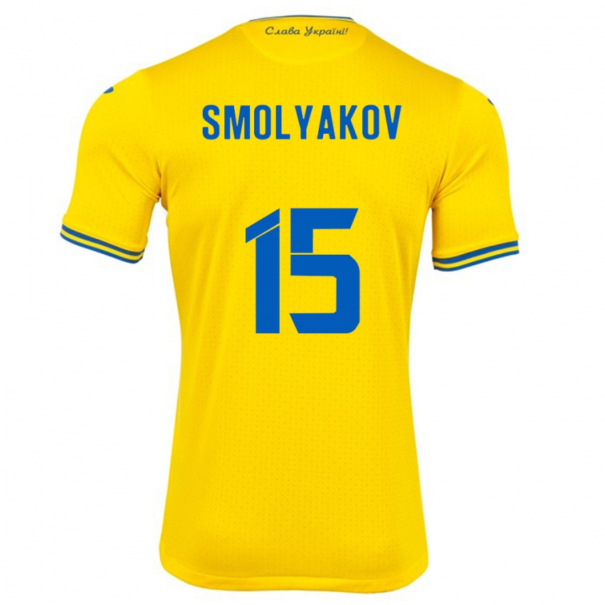 Uomo Maglia Ucraina Artem Smolyakov #15 Giallo Kit Gara Home 24-26 Maglietta