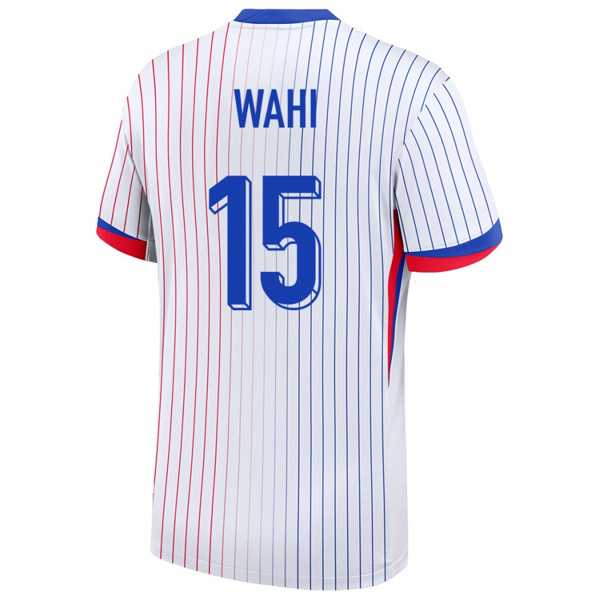 Uomo Maglia Francia Elye Wahi #15 Bianco Kit Gara Away 24-26 Maglietta