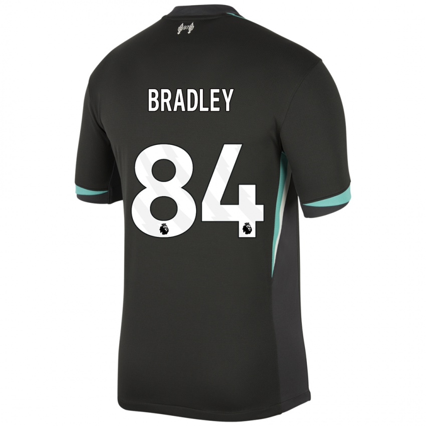 Bambino Maglia Conor Bradley #84 Nero Antracite Bianco Kit Gara Away 2024/25 Maglietta