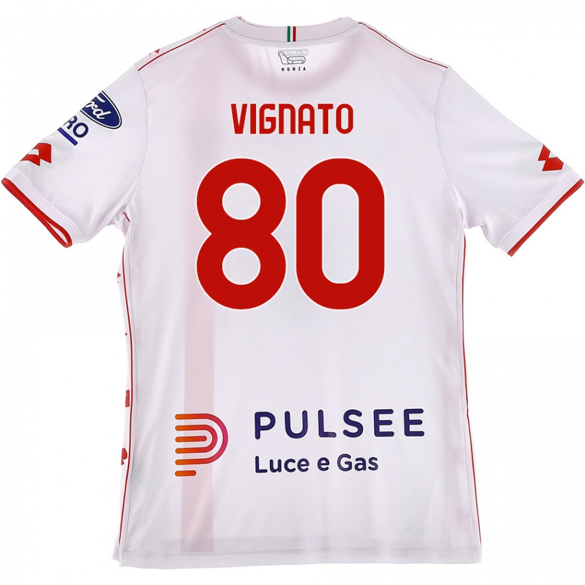 Donna Maglia Samuele Vignato #80 Bianco Rosso Kit Gara Away 2024/25 Maglietta